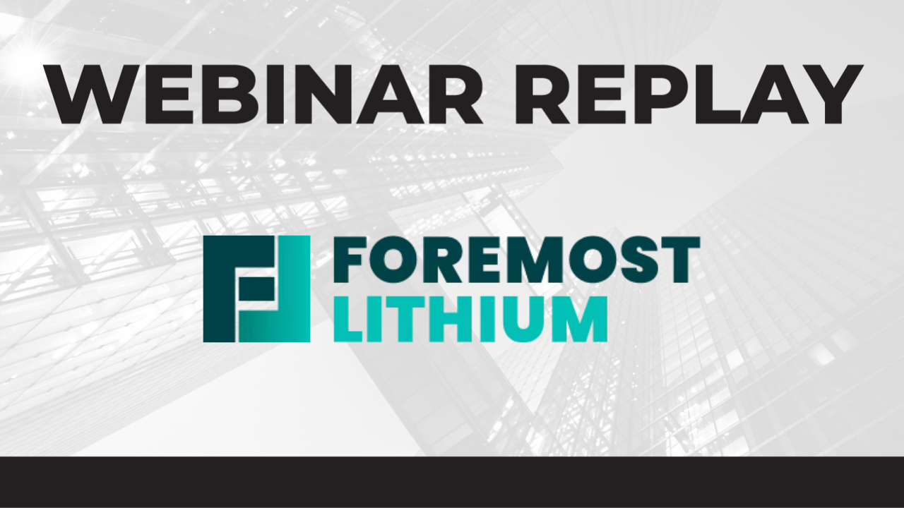 Foremost Lithium - Webinar Thumbnail - April 12 - 2023