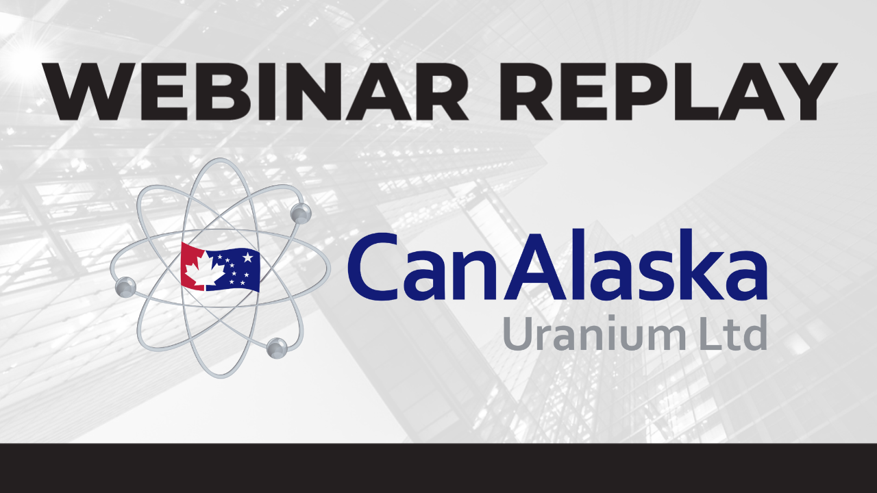 Webinar Thumbnail - CanAlaska Uranium - May 11