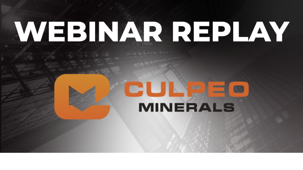 Webinar Thumbnail - YouTube - Culpeo Minerals - May 9