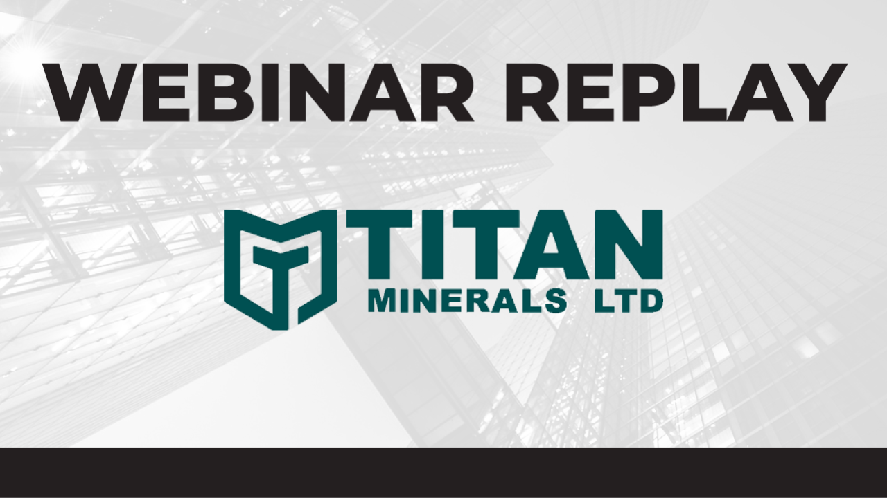 Webinar Thumbnail - Titans Minerals Ltd. - August 8